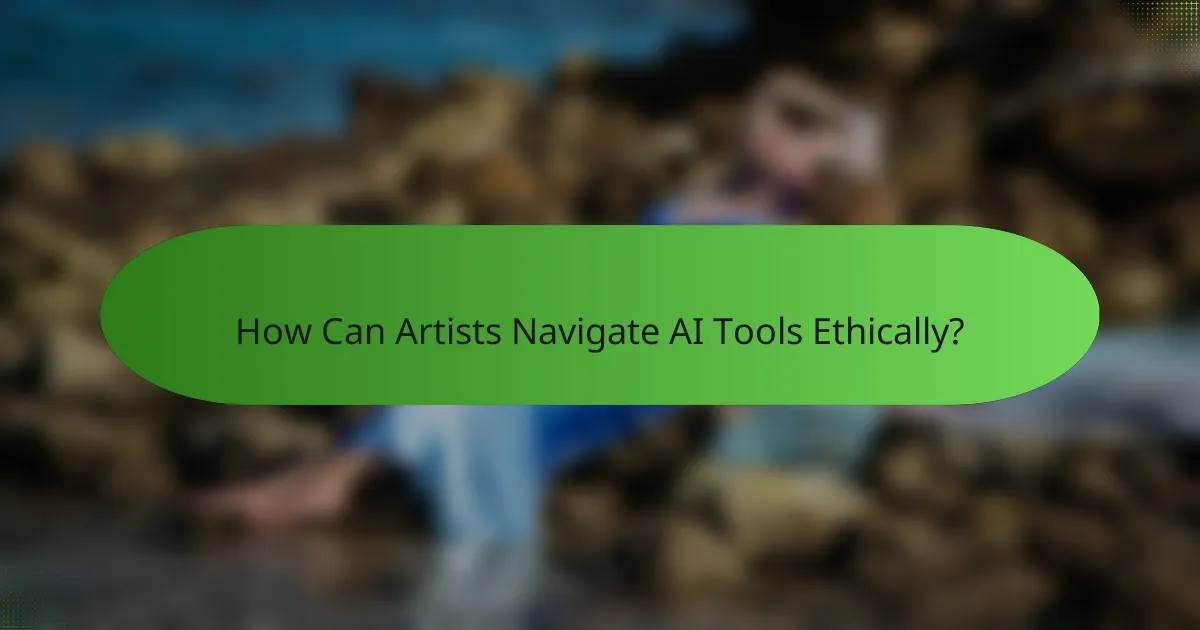 How Can Artists Navigate AI Tools Ethically?