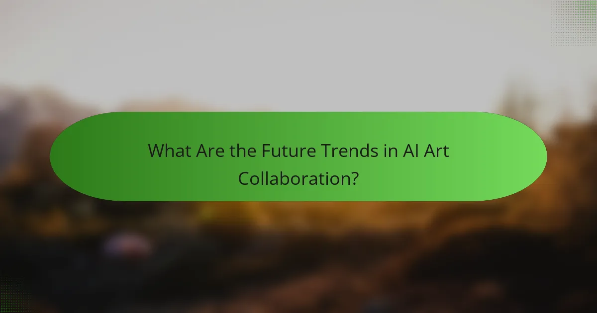 What Are the Future Trends in AI Art Collaboration?